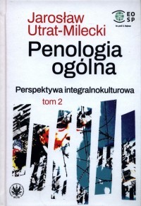 Penologia ogólna. Perspektywa integralnokulturowa. - okładka książki