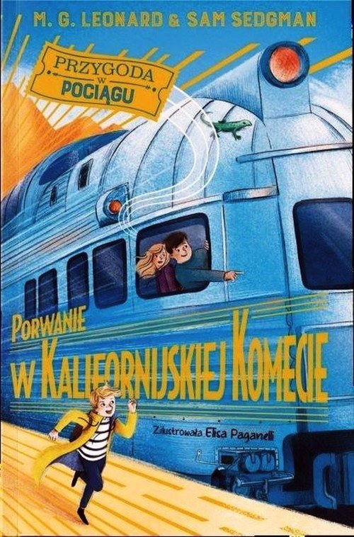 Porwanie w Kalifornijskiej Komecie - okładka książki