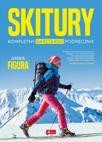 Skitury. Kompletny narciarski podręcznik - okładka książki