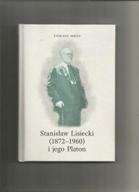 Stanisław Lisiecki (1872-1960) - okładka książki