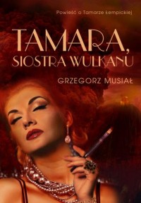Tamara, siostra wulkanu - okładka książki