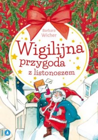 Wigilijna przygoda z listonoszem - okładka książki