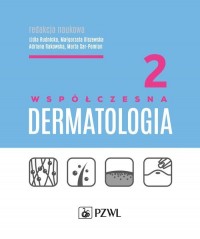 Współczesna dermatologia. Tom 2 - okładka książki