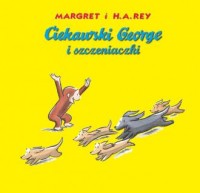 Ciekawski George i szczeniaczki - okładka książki
