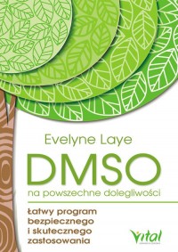 DMSO na powszechne dolegliwości - okładka książki
