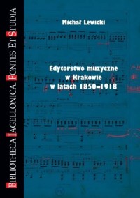 Edytorstwo muzyczne w Krakowie - okładka książki
