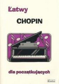 Łatwy Chopin dla początkujących - okładka książki