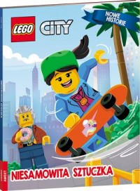 LEGO City. Niesamowita sztuczka - okładka książki