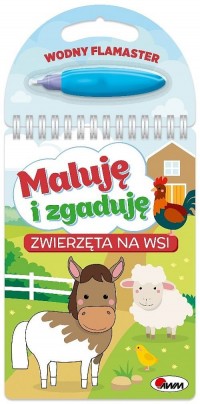 Maluję i zgaduję. Nasi ulubieńcy - okładka książki