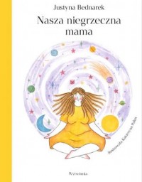 Nasza niegrzeczna mama - okładka książki