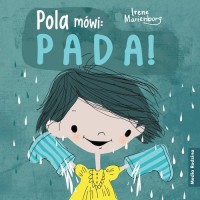 Pola mówi: Pada! - okładka książki