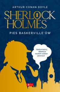 Sherlock Holmes. Pies Baskervilleów - okładka książki