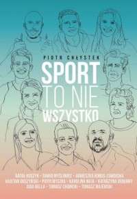 Sport to nie wszystko - okładka książki