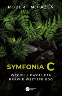 Symfonia C. Węgiel i ewolucja prawie - okładka książki