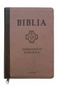 Biblia pierwszego Kościoła beż - okładka książki