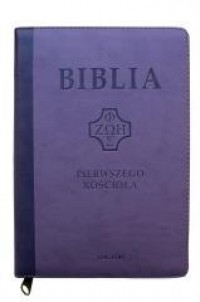 Biblia pierwszego Kościoła fiolet. - okładka książki