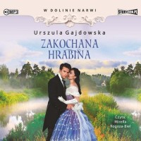 Zakochana hrabina. W dolinie Narwi. - pudełko audiobooku