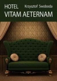 Hotel Vitam Aeternam - okładka książki