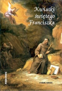 Kwiatki świętego Franciszka - okładka książki