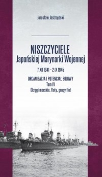 Niszczyciele Japońskiej Marynarki - okładka książki