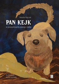 Pan Kejk W poszukiwaniu psiego - okładka książki