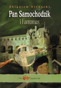 Pan Samochodzik i Fantomas - okładka książki