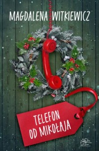 Telefon od Mikołaja - okładka książki