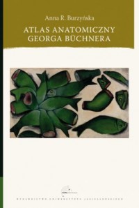 Atlas anatomiczny Georga Büchnera - okładka książki