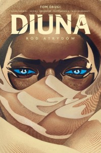 Diuna: Ród Atrydów. Tom 2 - okładka książki