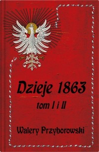 Dzieje 1863 Tom I i II Przyborowski - okładka książki