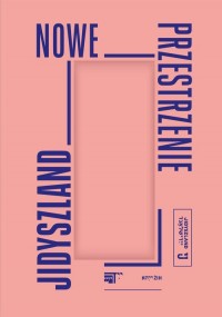 Jidyszland - nowe przestrzenie - okładka książki
