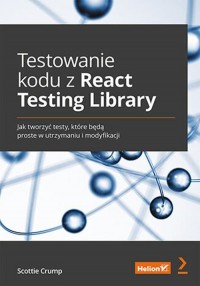 Testowanie kodu z React Testing - okładka książki