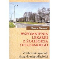 Wspomnienia lekarki z Żoliborza - okładka książki