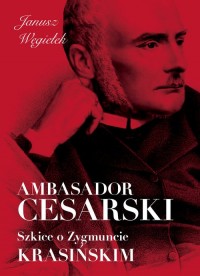 Ambasador cesarski Szkice o Zygmuncie - okładka książki