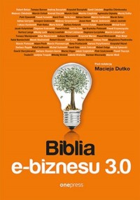 Biblia e-biznesu 3.0 - okładka książki