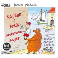 Kajtek i Yetik podnoszą żagle (CD - pudełko audiobooku