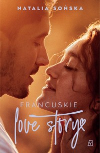 Francuskie love story. Wielkie - okładka książki