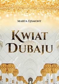 Kwiat Dubaju - okładka książki