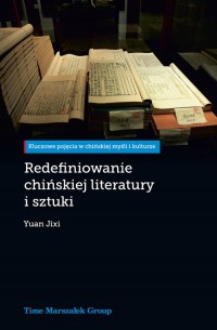 Redefiniowanie chińskiej literatury - okładka książki