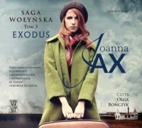 Saga Wołyńska. Exodus. Tom 3 - pudełko audiobooku