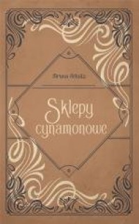 Sklepy cynamonowe - okładka książki