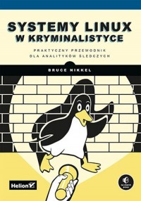 Systemy Linux w kryminalistyce - okładka książki