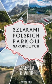 Szlakami Polskich Parków Narodowych - okładka książki