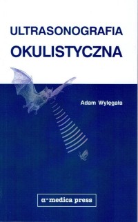 Ultrasonografia okulistyczna - okładka książki