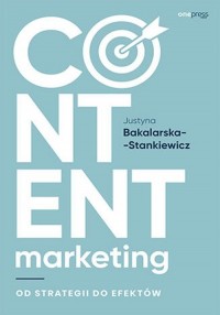 Content marketing. Od strategii - okładka książki