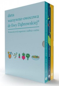 Dieta warzywno-owocowa dr Ewy Dąbrowskiej. - okładka książki