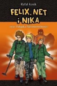 Felix, Net i Nika. Tom 4. Pułapka - okładka książki