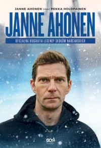 Janne Ahonen. Oficjalna biografia - okładka książki
