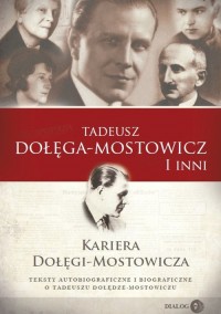 Kariera Dołęgi-Mostowicza. Teksty - okładka książki