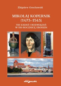 Mikołaj Kopernik (1473-1543). 550 - okładka książki